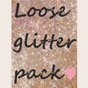 Loose Glitter Pack (READ DESCRIPTION!!!)